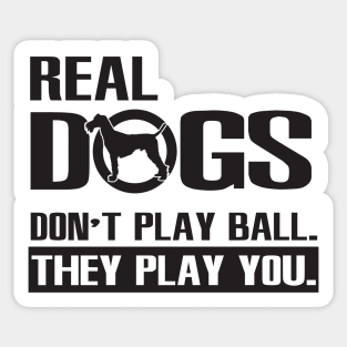 Real Dogs Play You Sticker